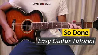 So Done ~ The Kid Laroi ~ Easy Guitar Tutorial + No Capo