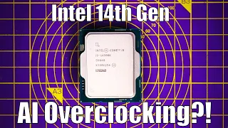 Intel's 14th Gen CPUs support AI overclocking and here's the difference it makes!