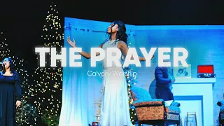 THE PRAYER | CALVARY WORSHIP