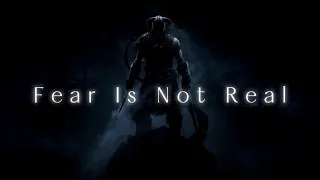 FEAR IS NOT REAL - Motivational Video