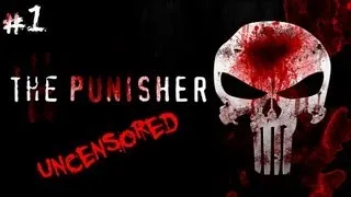 The Punisher Walkthrough Part 1: Crack House (Uncensored)