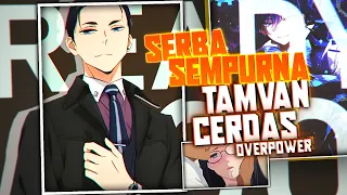 SERBA Segalanya Tamvan, Cerdas, Dan Overpower...  7 ANIME YANG MC-NYA KELEWAT SEMPURNA!