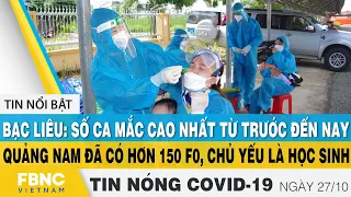 Tin tức Covid-19 nóng nhất chiều 27/10 | Dịch Corona mới nhất ngày hôm nay | FBNC