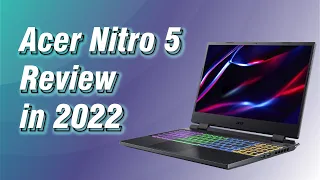 Acer Nitro 5 review in 2022