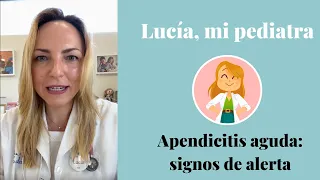 Apendicitis aguda: signos de alerta