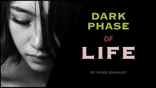 Tips to improve your confidence | Dark Phase of Life | Vivek Kennady