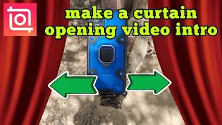 how to create a curtain reveal video intro with inShot video editor app