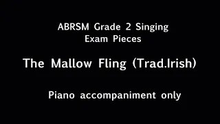 Piano accompaniment | ABRSM Grade 2 Singing - The Mallow Thing