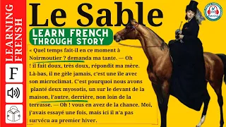learn french through short stories 🍁 Le Sable