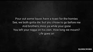 2Pac - Life Goes On Lyrics