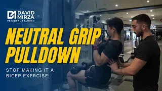 NEUTRAL GRIP PULLDOWN TUTORIAL (Stop making it a bicep exercise!) - DMPT