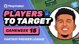 FPL GAMEWEEK 15 PLAYERS TO TARGET | Time to jump on Man United? | Fantasy Premier League 2021/22