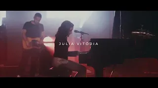 Julia Vitória - De Dentro Pra Fora (Live Session)