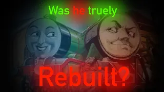 Rebuilt or Scrapped (A Henry the Green Engine topic) (Two Henrys Theory)
