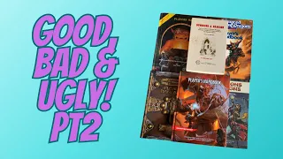 Every D&D Edition: The Good, Bad, and Ugly - Part 2