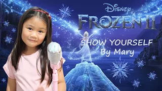 Idina Menzel, Evan Rachel - Show Yourself From "Frozen II" - Cover by Mary