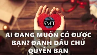 Chọn 1 tụ bài: Ai đang muốn có được bạn? Tình yêu và sở hữu-Who wants you?  (Timeless)