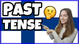 Mastering the Finnish PAST TENSE (Ultimate Guide)