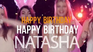 Natasha - Happy Birthday Song For You