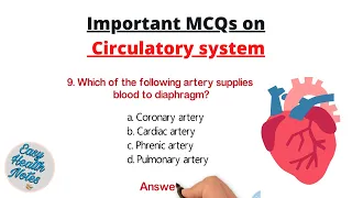 Know about the Circulatory System and Heart ।। Important MCQs with answers