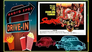 DRIVE-IN MOVIE RADIO SPOT - SQUIRM (1976)