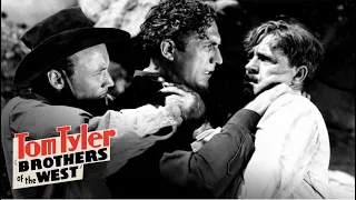 Brothers Of The West - Full Movie | Tom Tyler, Lois Wilde, Dorothy Short, Bob Terry, Dave O'Brien