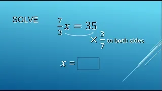 Solve 7/3x=35