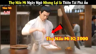 Review Phim: Thợ Nấu Mì Ngây Thơ Nhưng Lại là Thiên Tài Phá Án | Tóm Tắt Phim Trinh Thám Hay