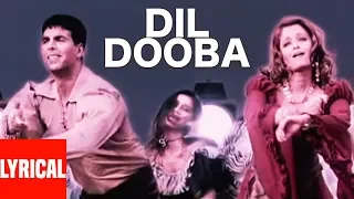 Dil Dooba Lyrical Video Song | Khakee | Sonu Nigam, Shreya Ghoshal | Aishwarya Rai, Akshaye Kumar