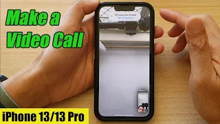 iPhone 13/13 Pro: How to Make a Video Call