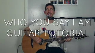 Hillsong - Who You Say I Am - Guitar Tutorial | Acoustic Guitar Play-Through