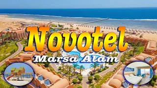 Novotel Marsa Alam 5* Egypt