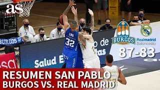 Liga Endesa | Resumen San Pablo Burgos 87 vs. Real Madrid 83 | ACB | Diario AS