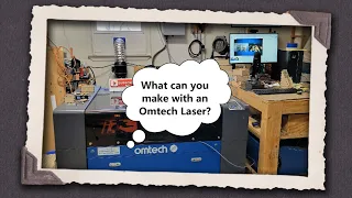 What Can You Make With An Omtech Laser?