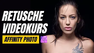 Portrait Retusche Videokurs für Affinity Photo