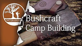 Bushcraft Shelter & Camp Construction