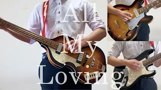 【Band Cover】"All My Loving"  - The Beatles  / Guitar, Bass, Vocal Cover　ビートルズ【バンドカバー】