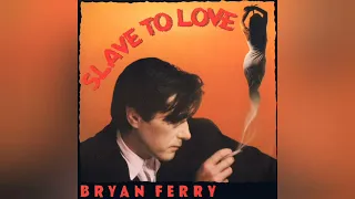 Bryan Ferry - Slave To Love (Instrumental 12" Version) (Audiophile High Quality)