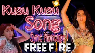 Kusu Kusu  Best Beat Sync Edit Freefire  Montage | (Nora Fatehi)| Freefire montage