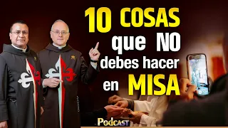 🎙️ 10 COSAS que no debes hacer en MISA | #podcast  de los Heraldos - Episodio 12 #misa