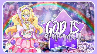 🌈Cure Finale - God is a Woman🛐『Happy Birthday @magicaltmYT❣』✩【AMV】✩
