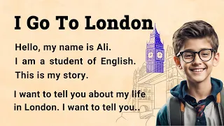 How to Learn Words | How to handle mistakes | I go to London | English language Practice