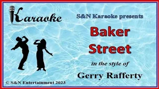 S&N Karaoke - Gerry Rafferty - Baker Street