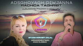 RACHIDA TAGHRIBT - ADSGHOYAGH DIWJANA (IZRAN NARRIF) 2024 ( OUFICCIAL MUSIC)