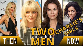 Two And A Half Men Girls ★2003-2015★ Cast Then and Now