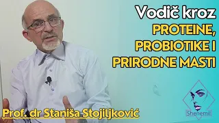 Vodič kroz proteine, probiotike i prirodne masti