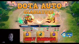 Самый простой способ выиграть в DOTA AUTO GLADIATORS это рандомить?