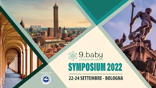 9.baby Symposium 2022 - 23 settembre - Tendenze nelle scelte di trattamento e nei protocolli...
