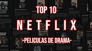 TOP 10 PELÍCULAS DE DRAMA EN NETFLIX| +Trailers| 2020