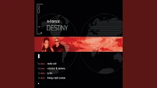 Destiny (Friday Night Posse Remix)